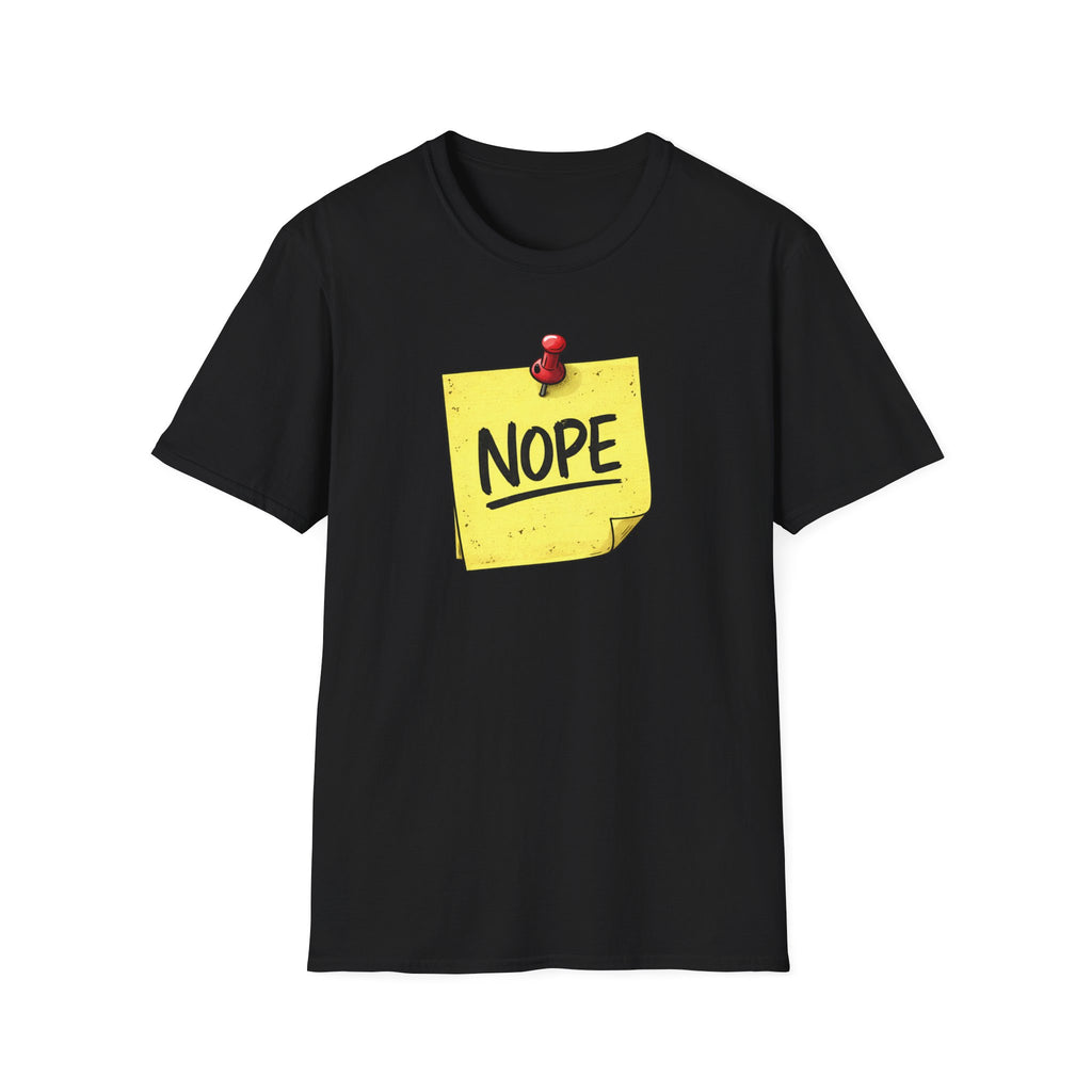 NOPE Sticky Note T-Shirt