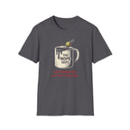 Caffeinated Not Engaged T-shirt