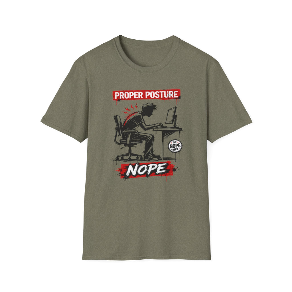Proper Posture T-Shirt
