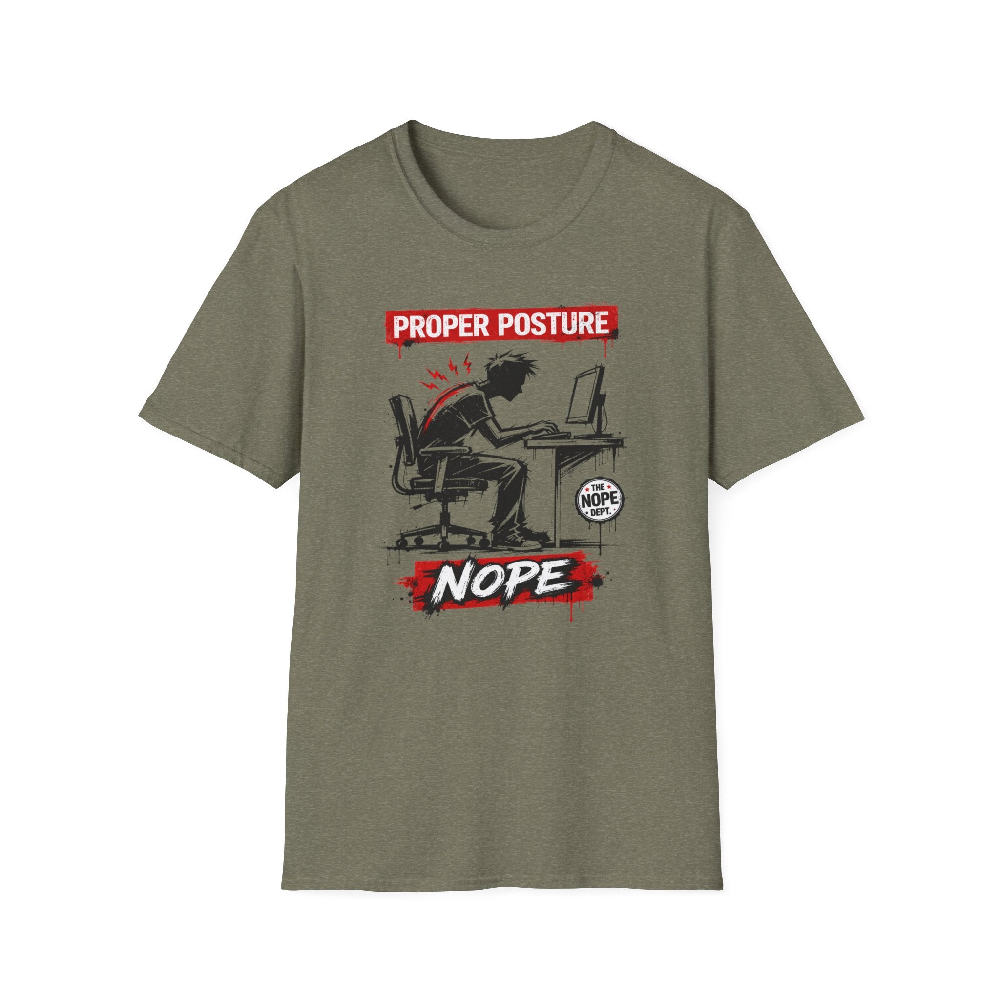 Proper Posture T-Shirt