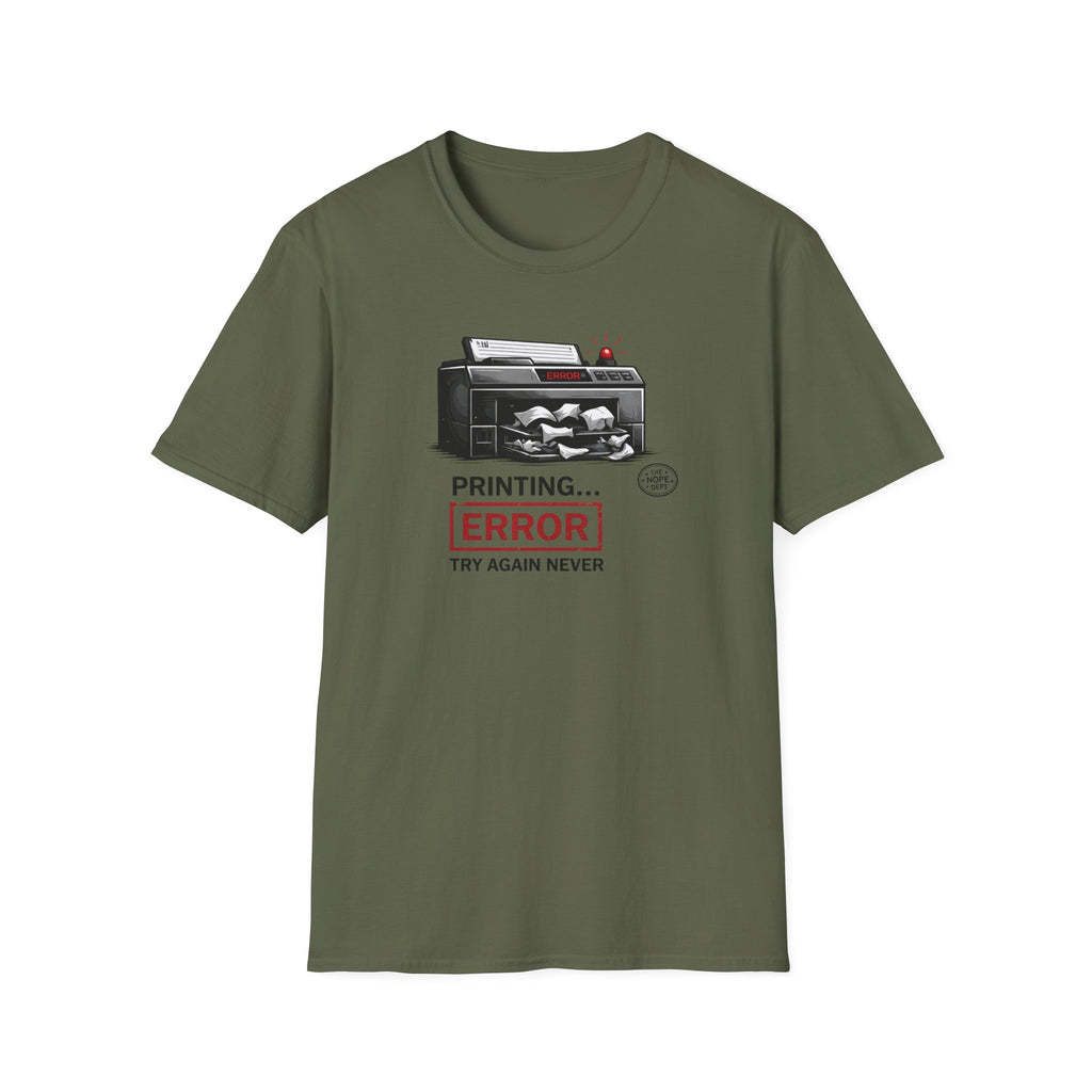 Printing Error T-Shirt