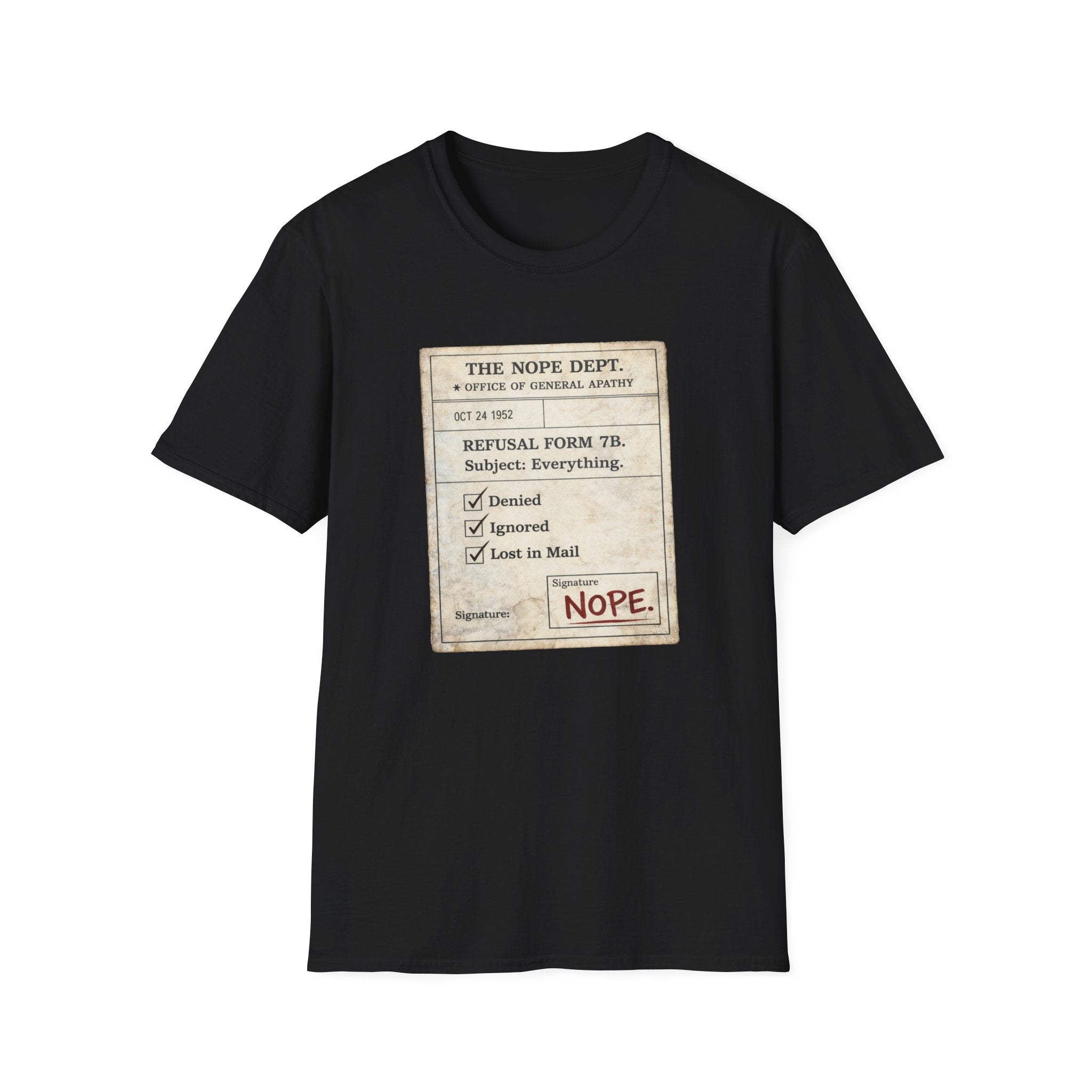 Refusal Form 7B T-Shirt