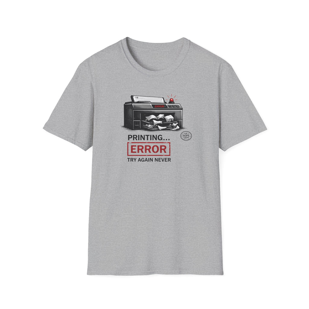 Printing Error T-Shirt
