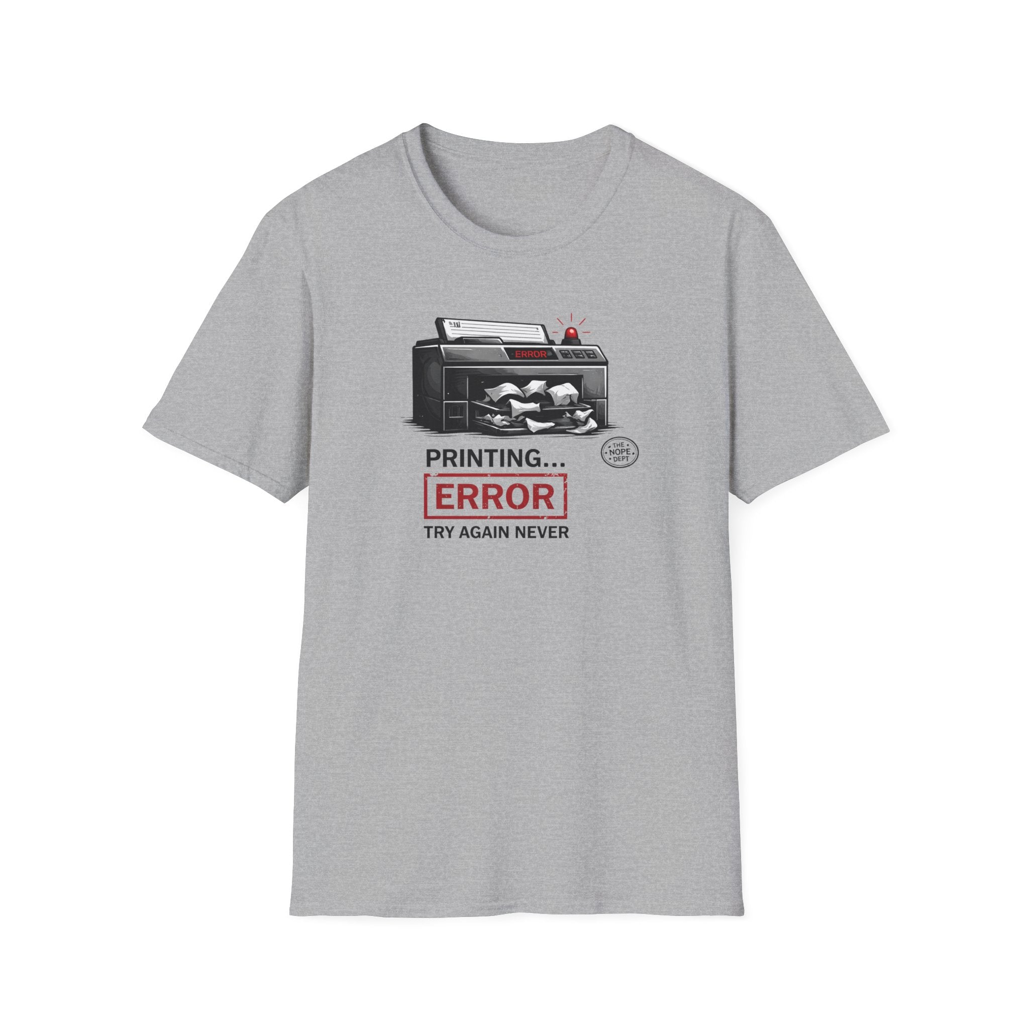 Printing Error T-Shirt