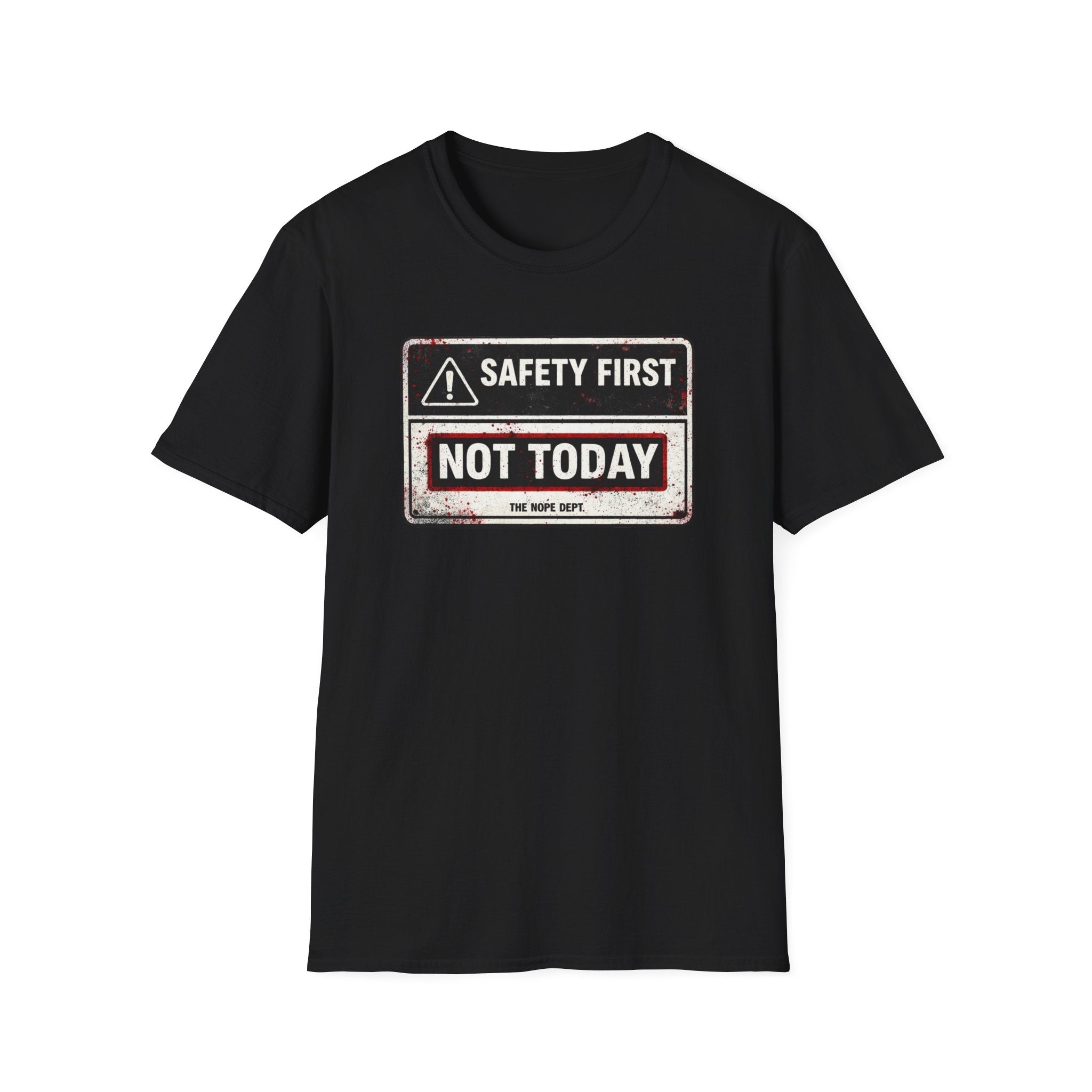 Safety First T-Shirt