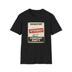Mandatory Party T-Shirt