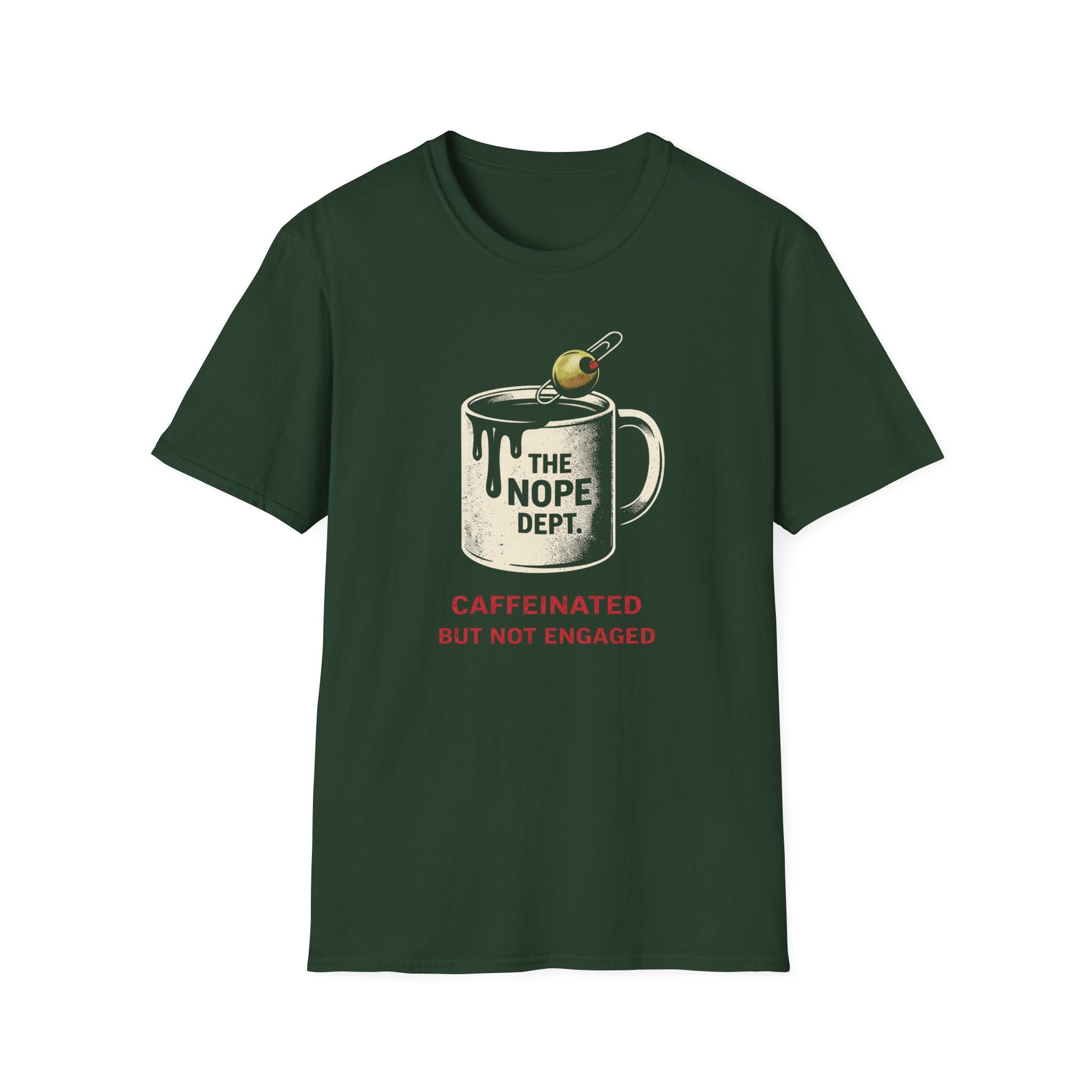 Caffeinated Not Engaged T-shirt