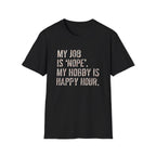 My Job Is NOPE T-Shirt