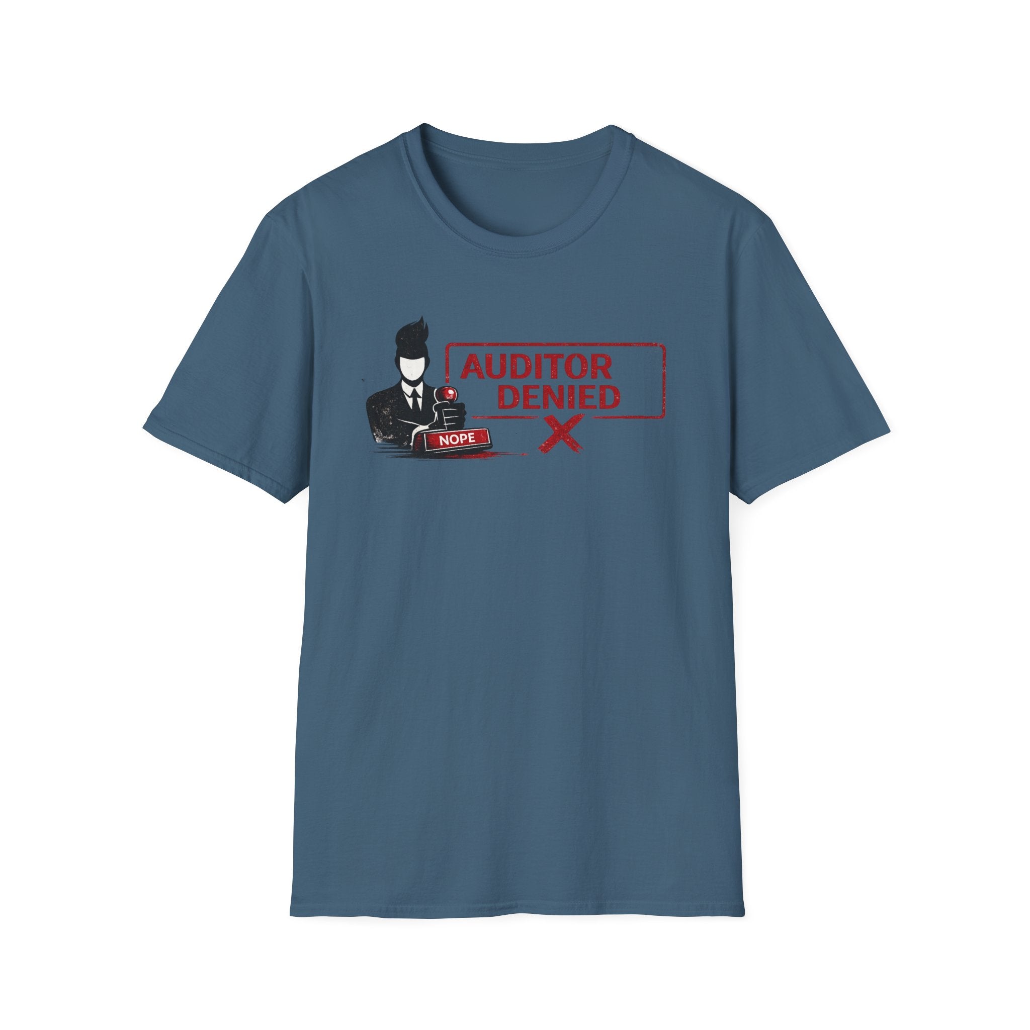 Auditor Denied T-Shirt