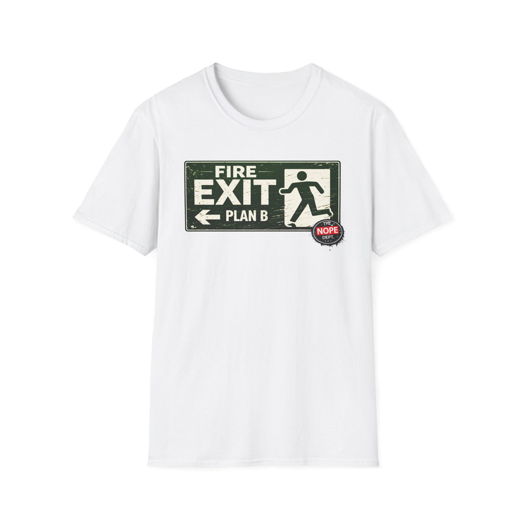 Exit Plan B T-Shirt