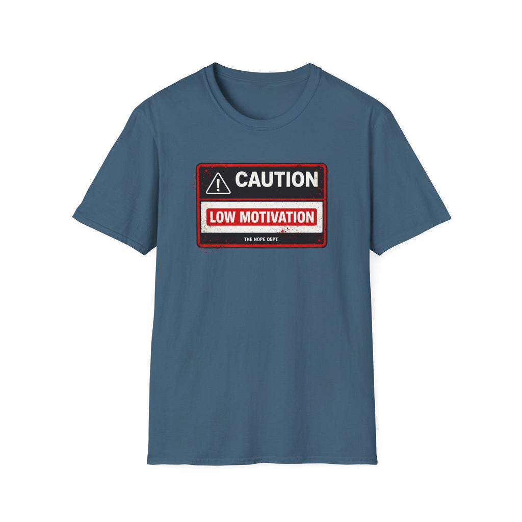 Low Motivation T-Shirt