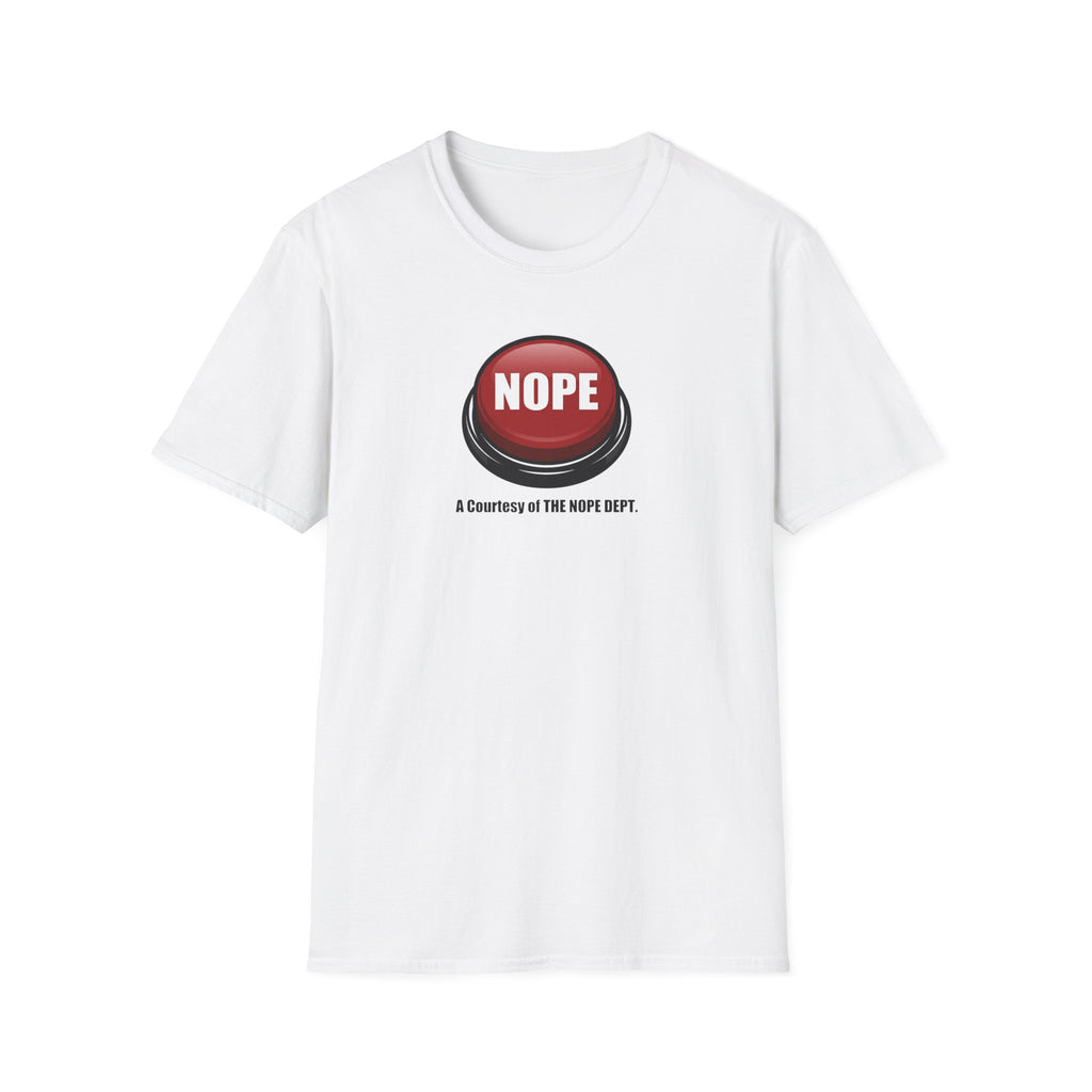NOPE Emergency Button T-Shirt