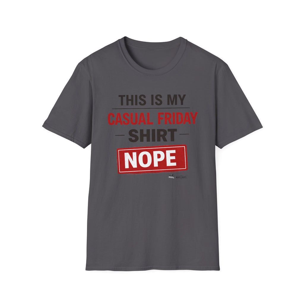 My Casual Friday T-Shirt