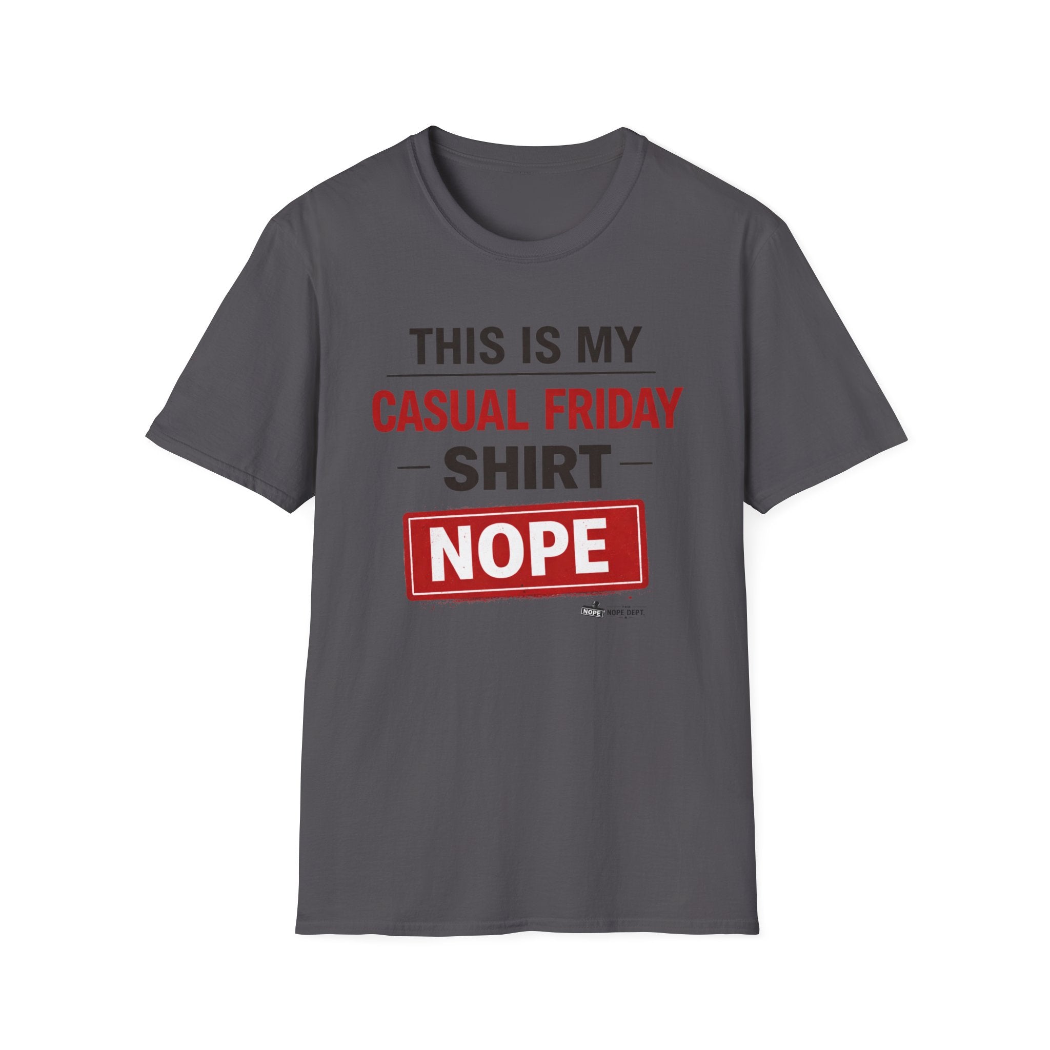 My Casual Friday T-Shirt
