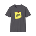 NOPE Sticky Note T-Shirt