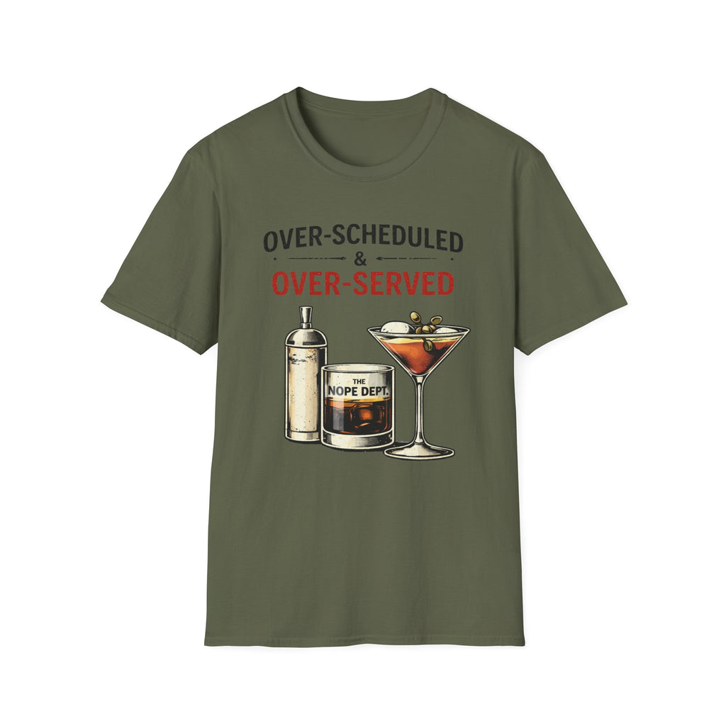 Over Served T-Shirt