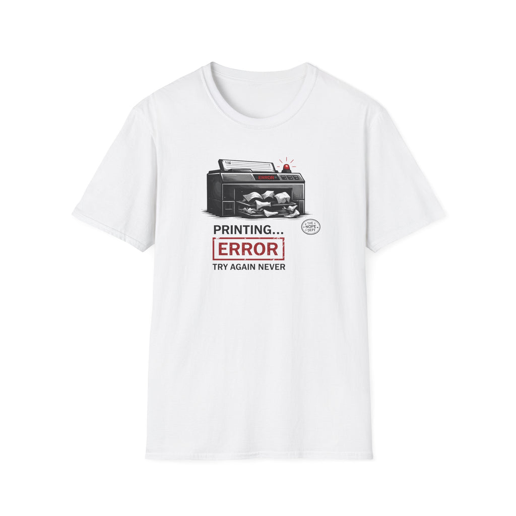 Printing Error T-Shirt
