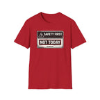 Safety First T-Shirt
