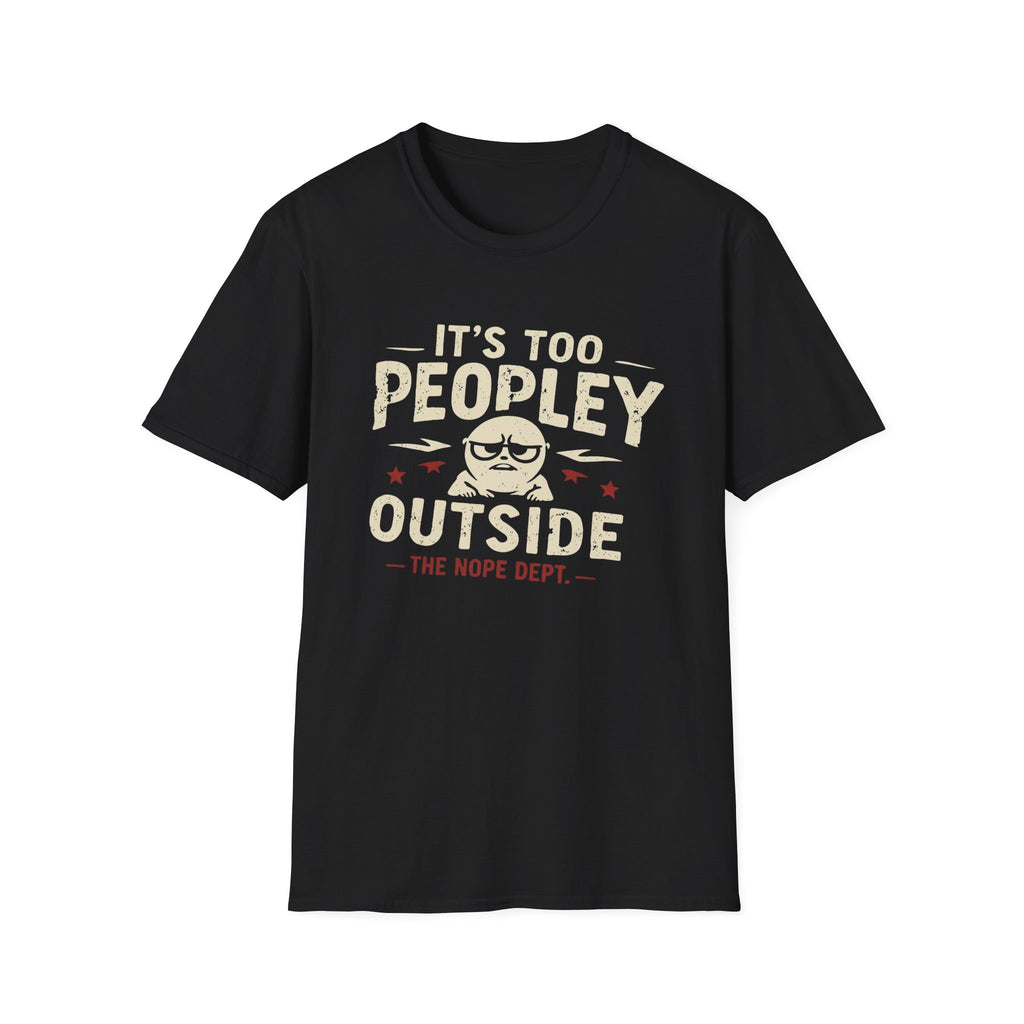 Too Peopley T-Shirt