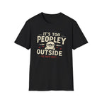 Too Peopley T-Shirt