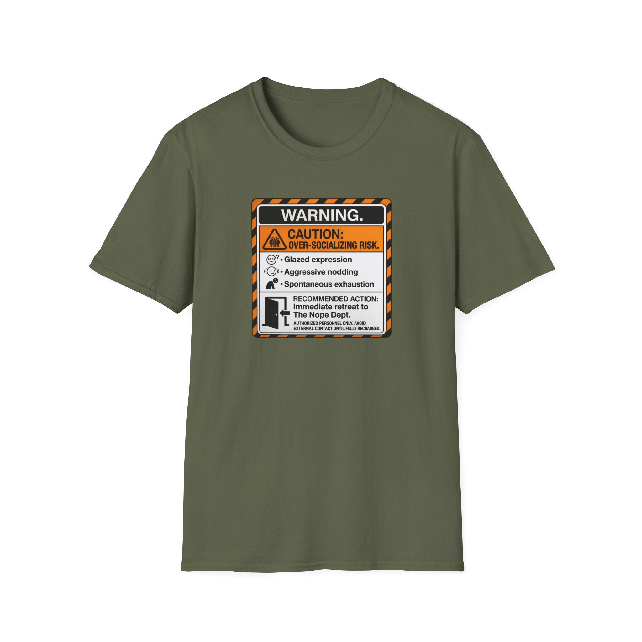 Over-Socializing Risk T-Shirt