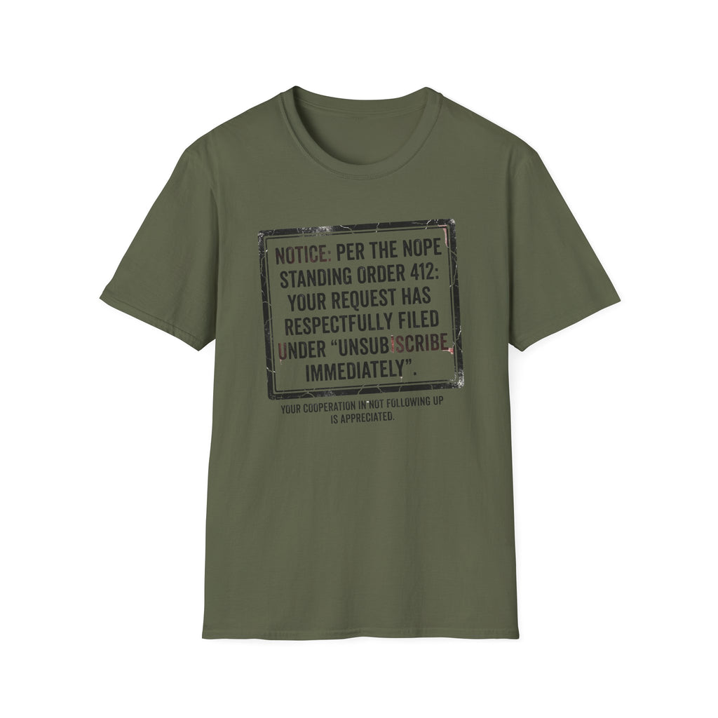 NOPE Standing Order T-Shirt