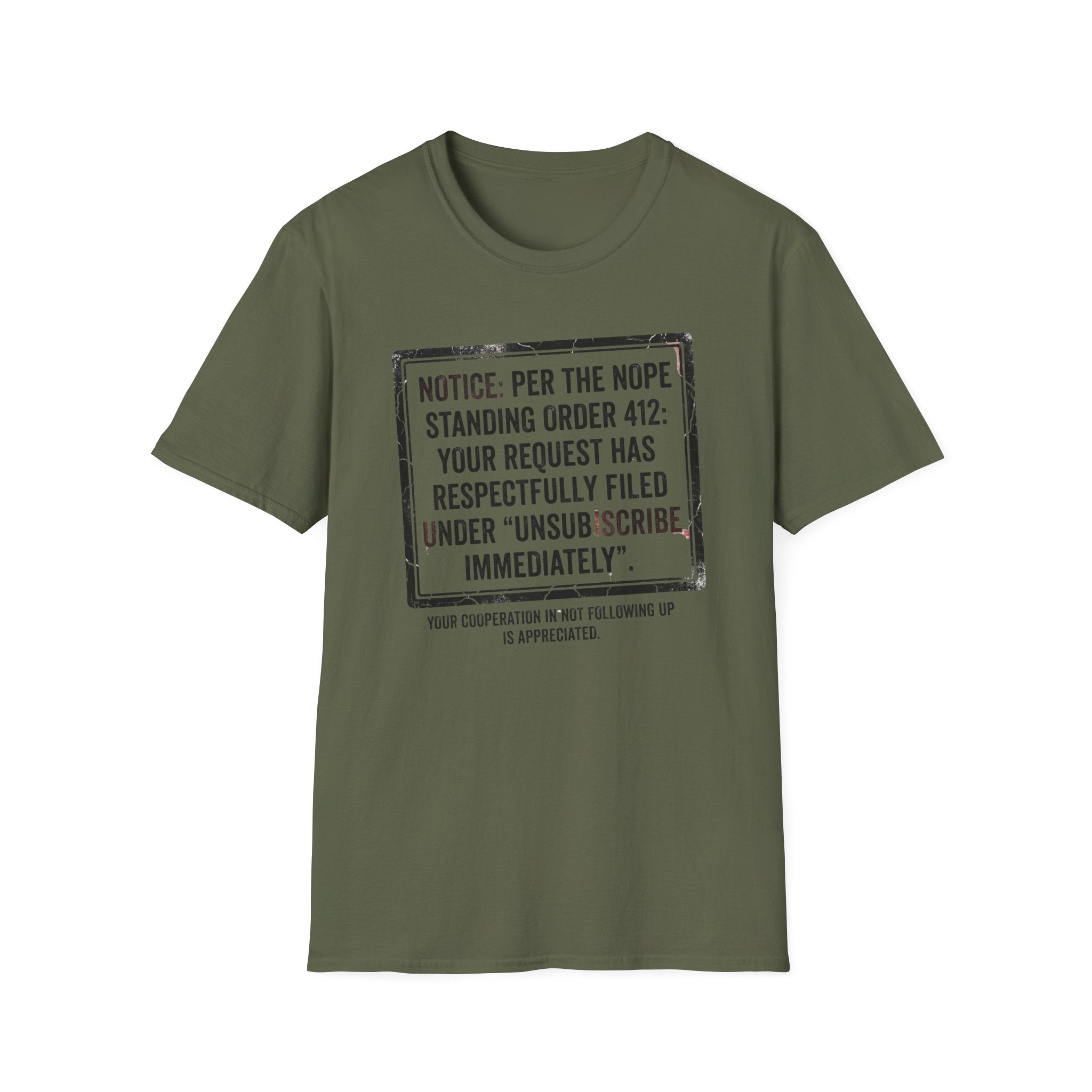 NOPE Standing Order T-Shirt