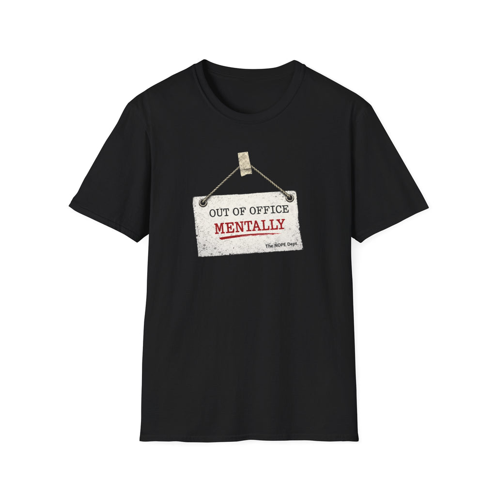 Out of Office T-Shirt