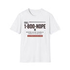 NOPE Hotline T-Shirt