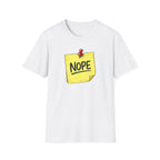 NOPE Sticky Note T-Shirt