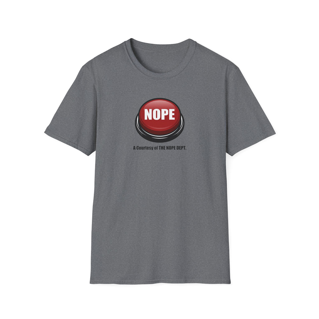 NOPE Emergency Button T-Shirt