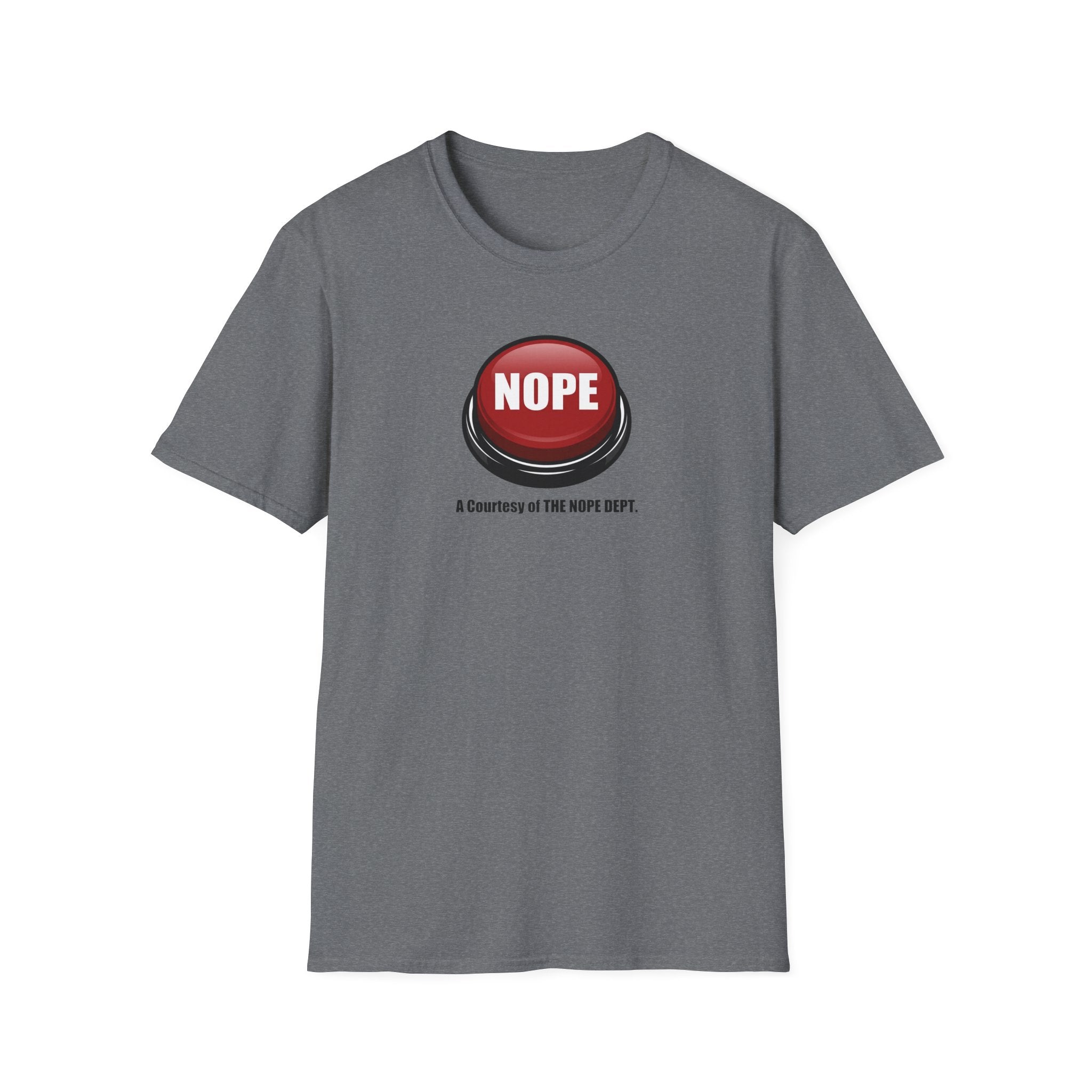 NOPE Emergency Button T-Shirt