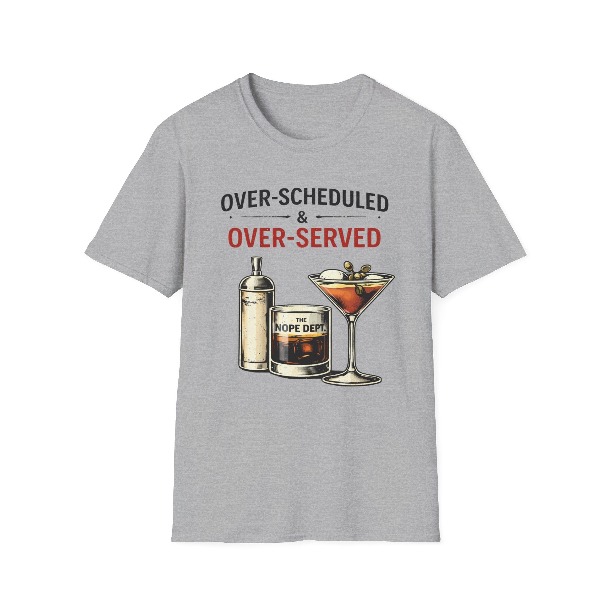 Over Served T-Shirt