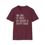 My Job Is NOPE T-Shirt