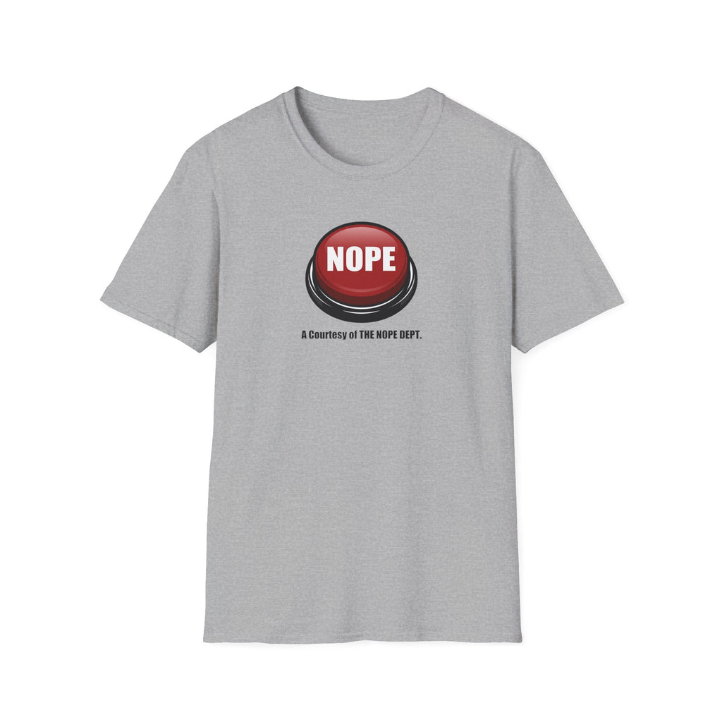 NOPE Emergency Button T-Shirt