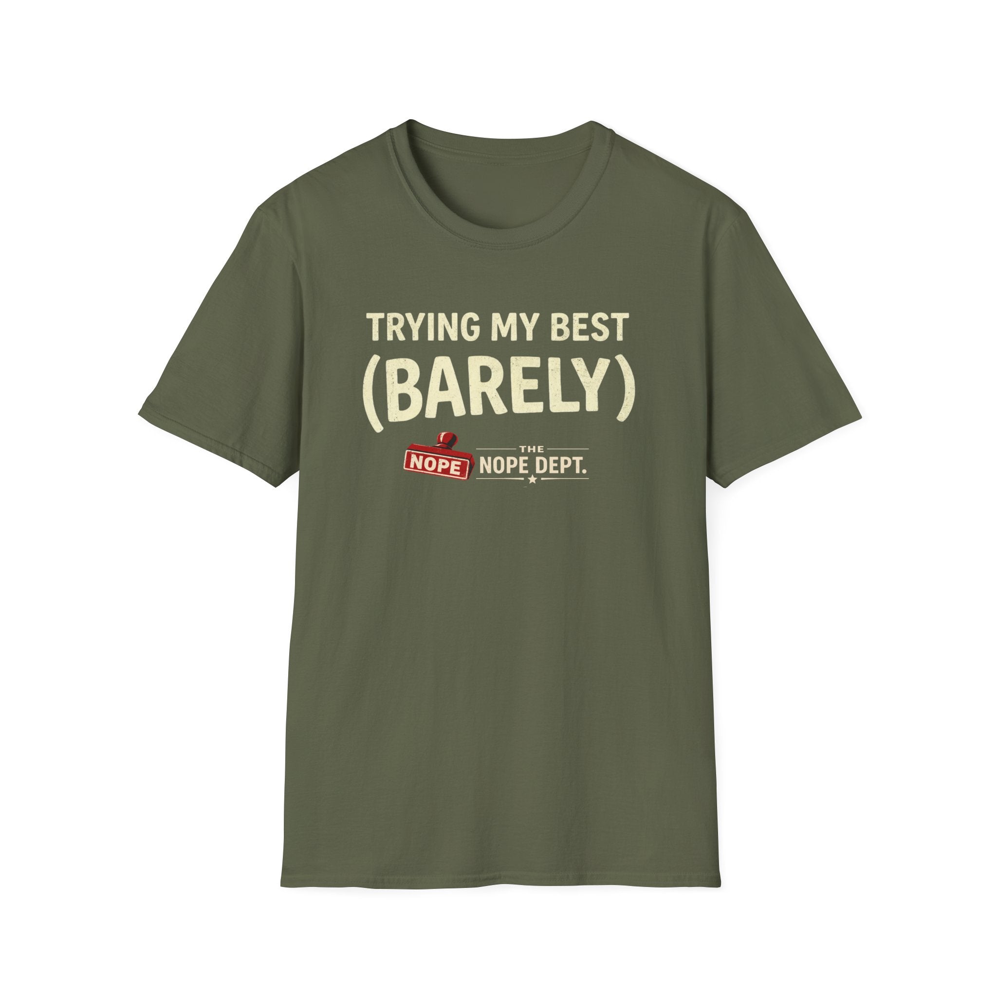 Trying My Best T-Shirt