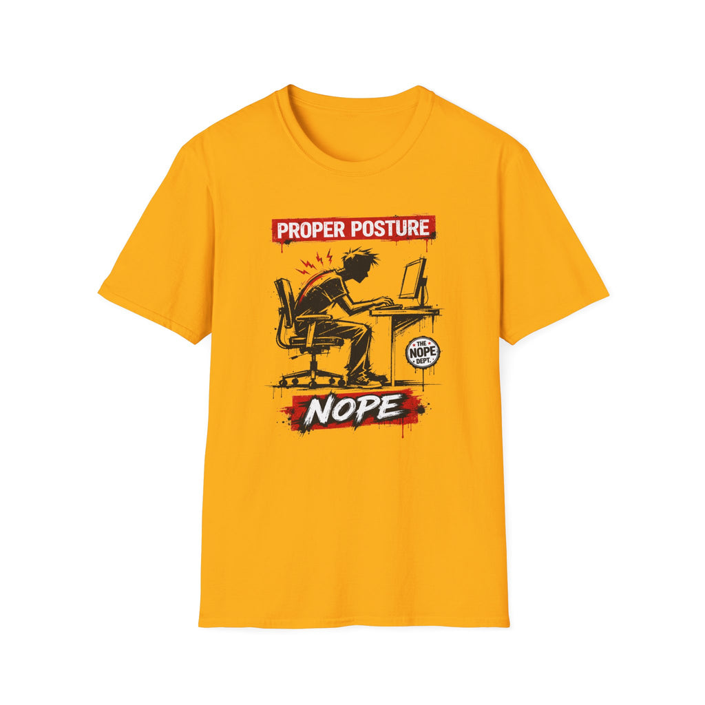 Proper Posture T-Shirt