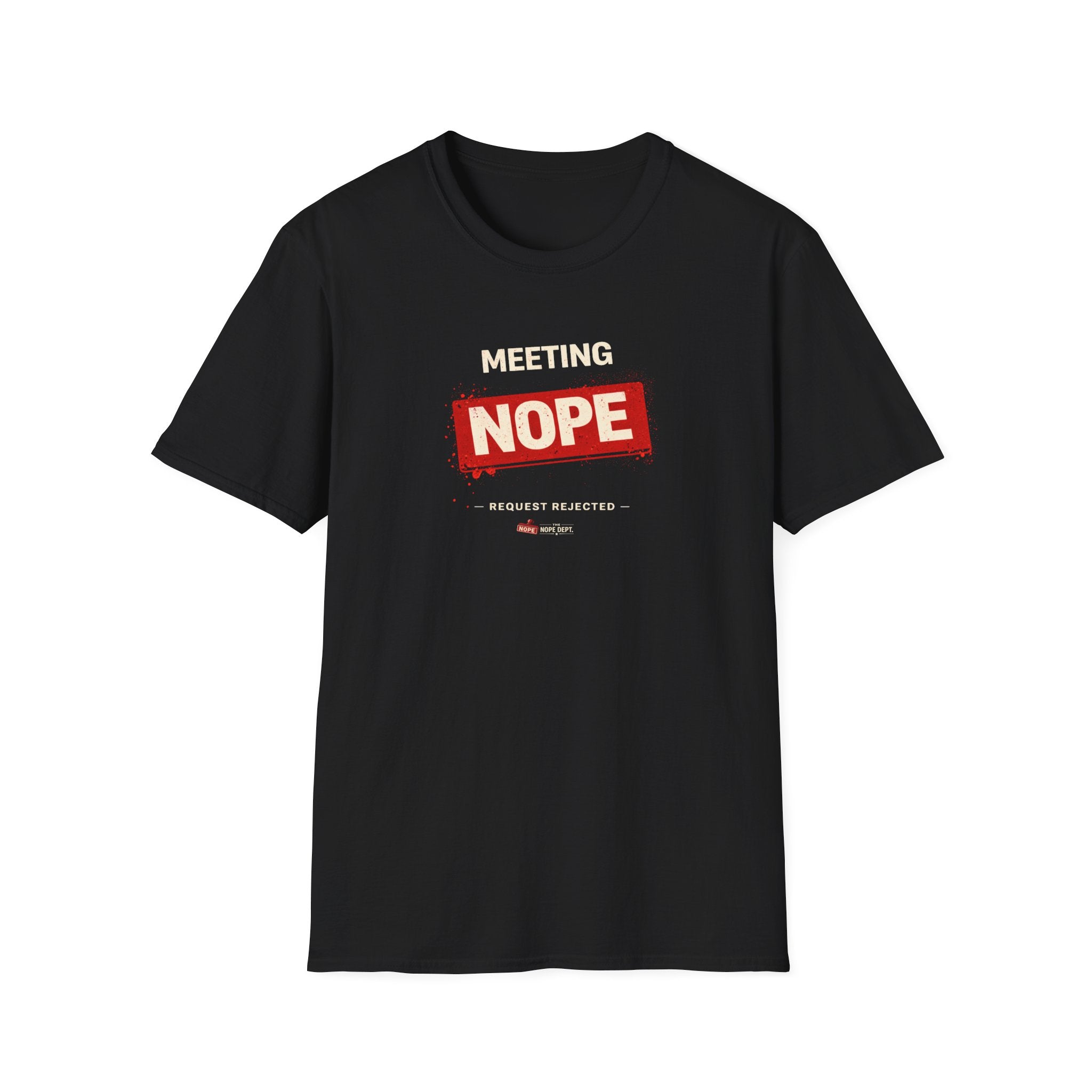 Meeting NOPE T-shirt