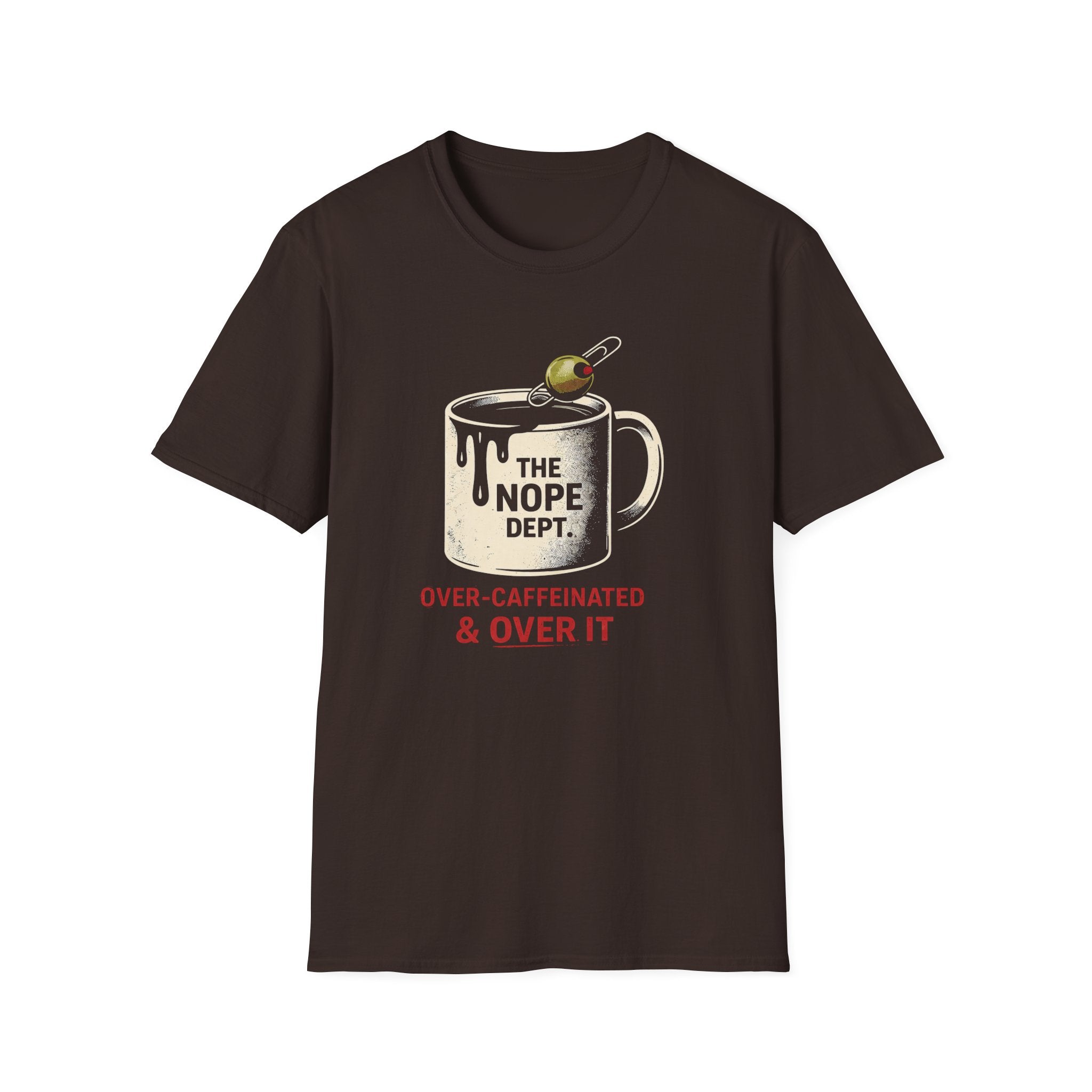 Over-Caffeinated T-shirt