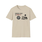 Under Paid T-Shirt