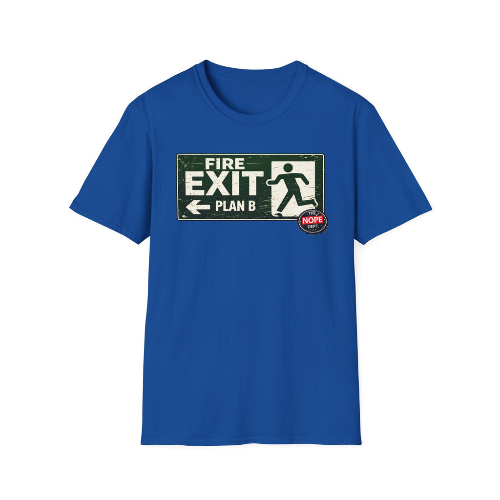 Exit Plan B T-Shirt