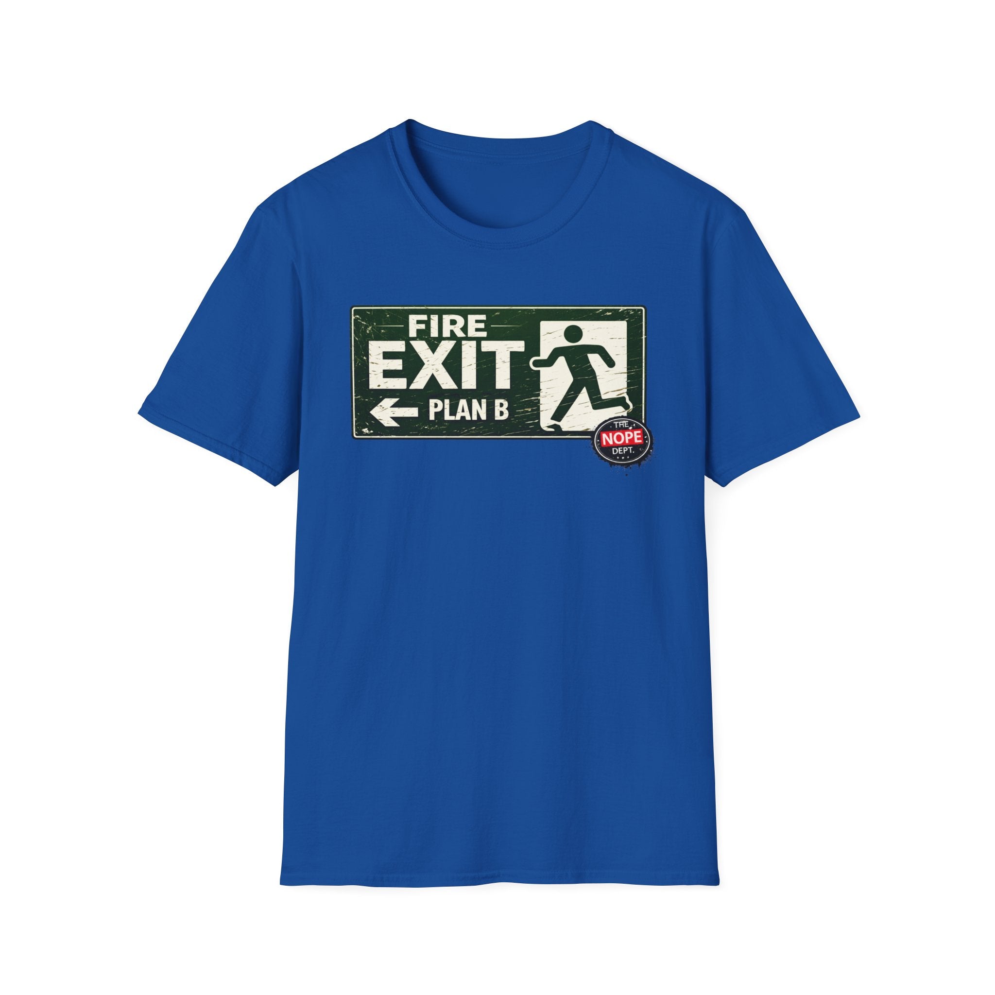 Exit Plan B T-Shirt