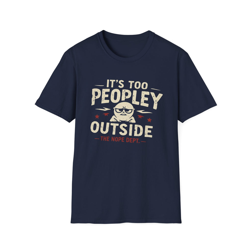 Too Peopley T-Shirt