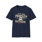 Too Peopley T-Shirt