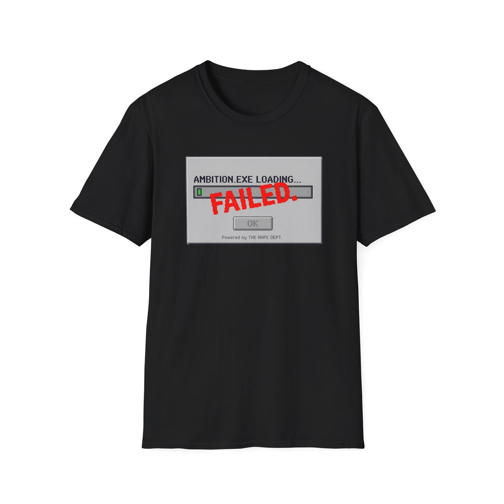 EXE File Failed T-Shirt