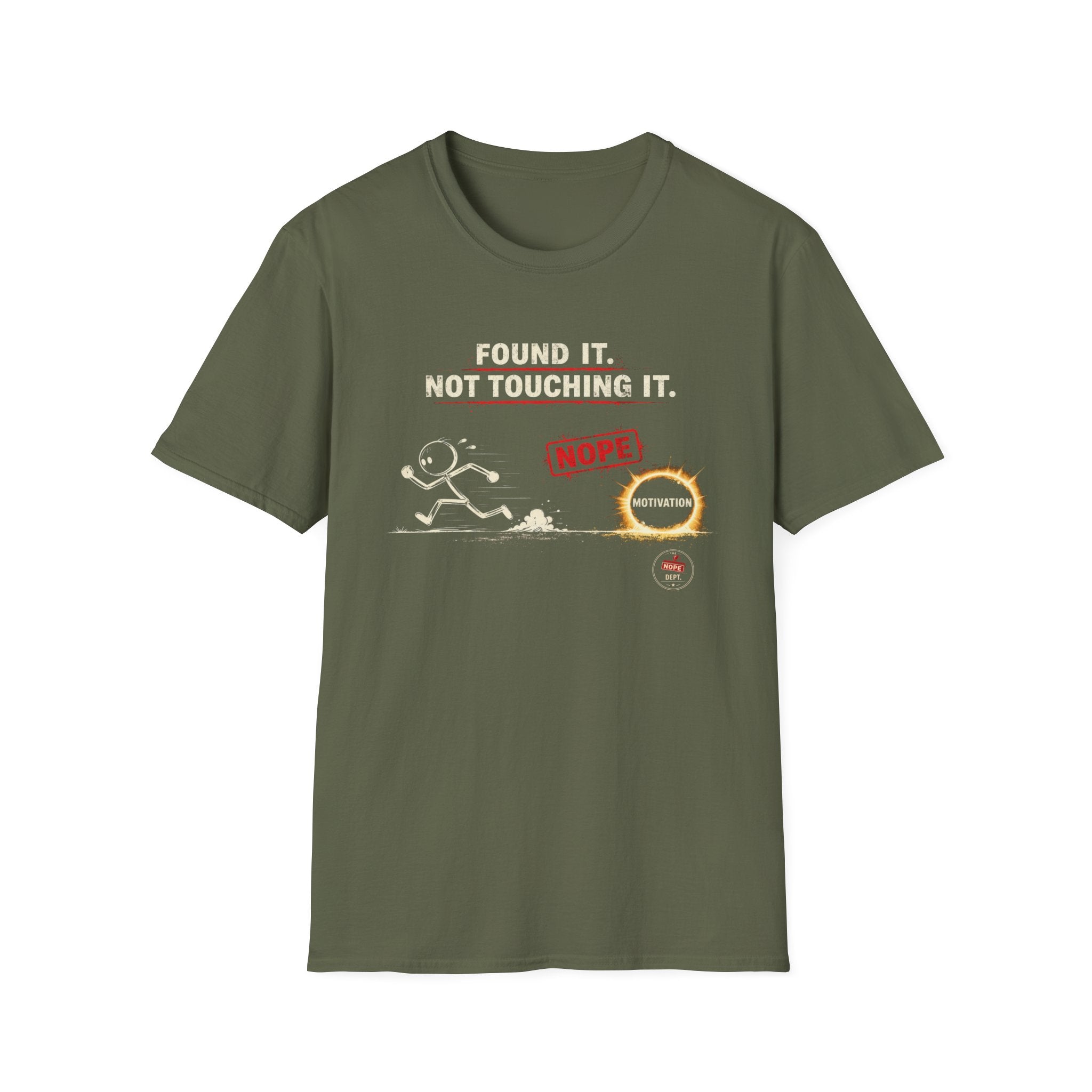 Not Touching It T-Shirt