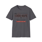 NOPE Hotline T-Shirt