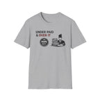 Under Paid T-Shirt