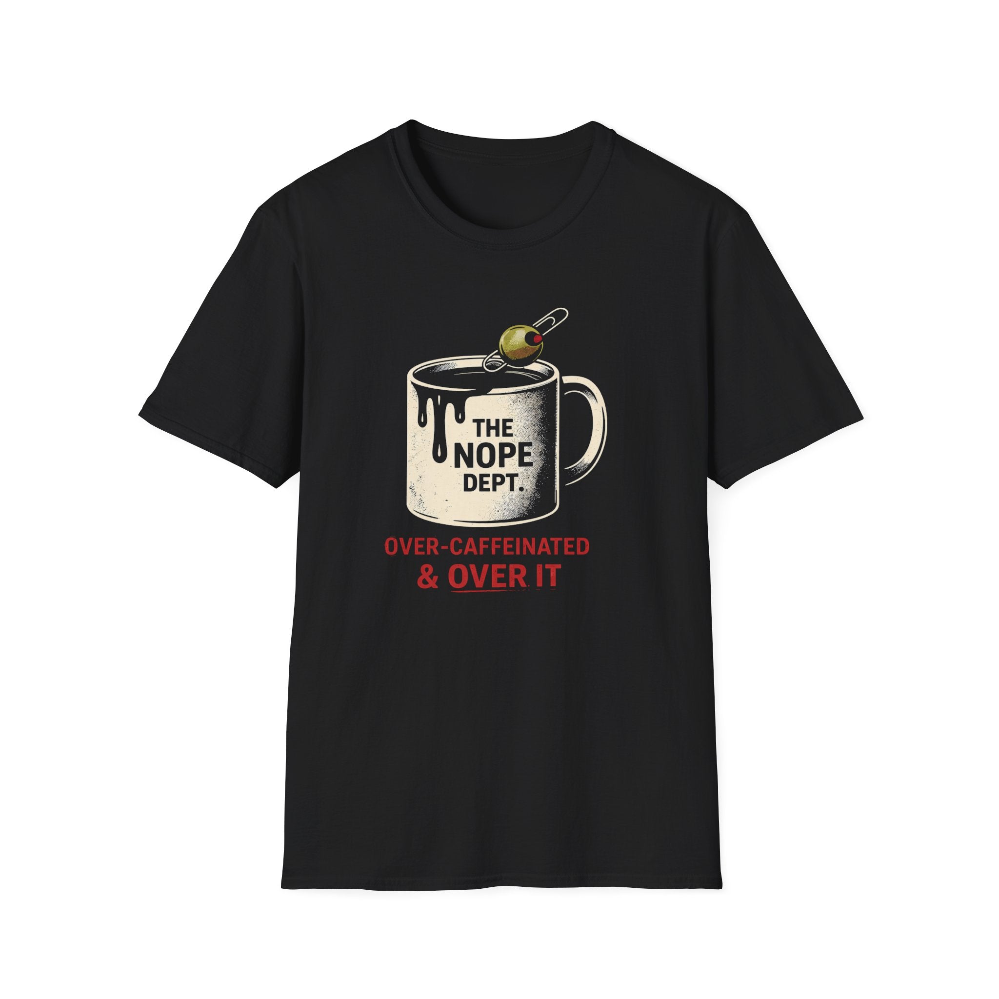 Over-Caffeinated T-shirt