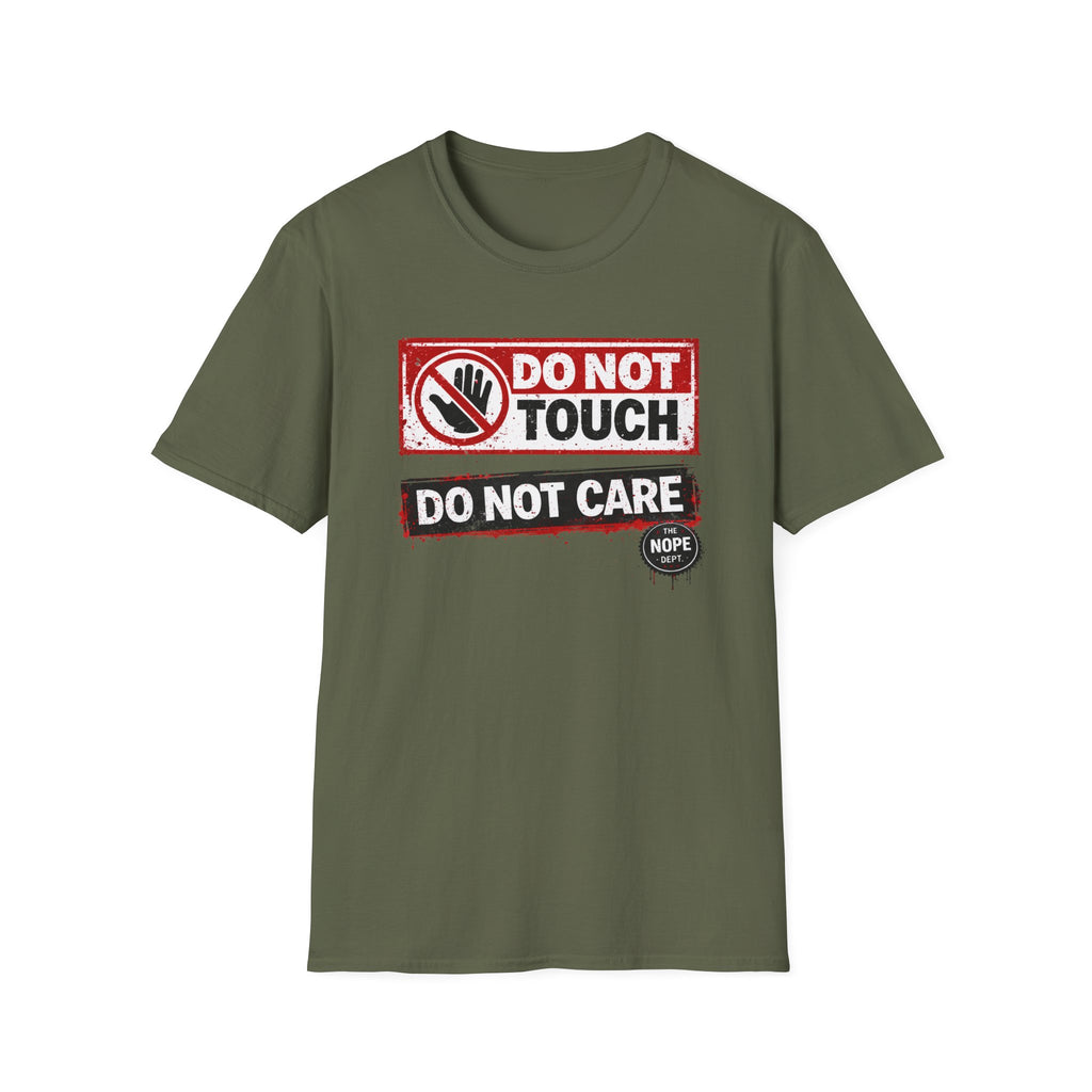 Do Not Care T-Shirt